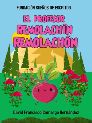 cover image of El profesor Remolachín Remolachón